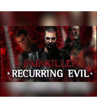 Painkiller: Recurring Evil Steam Key EUROPE